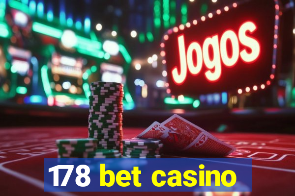 178 bet casino